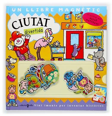 CIUTAT DIVERTIDA (AMB PECES MAGNETIQUES) | 9788466106658 | MATTHEWS,DEREK