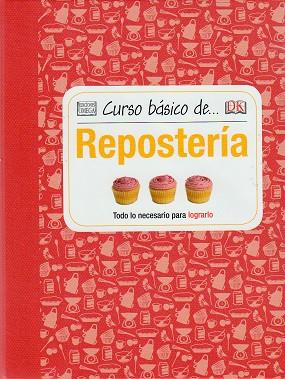 REPOSTERIA. CURSO BASICO DE... | 9788428216135 | KINDERSLEY, DORLING