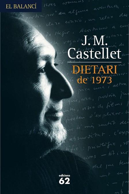 DIETARI DE 1973 | 9788429759136 | CASTELLET,J.M. (PREMI NACIOCAL DE CULTURA 2009)
