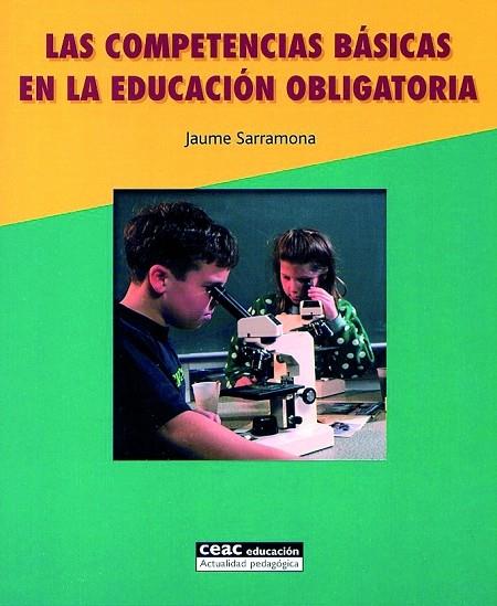 COMPETENCIAS BASICAS EN LA EDUCACION OBLIGATORIA | 9788432910708 | SARRAMONA,JAUME