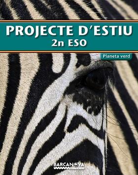 PROJECTE D,ESTIU 2N ESO. PLANETA VERD | 9788448925772