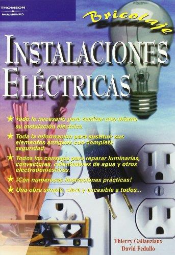 INSTALACIONES ELECTRICAS | 9788428328180 | GALLAUZIAUX,THIERRY FEDULLO,DAVID