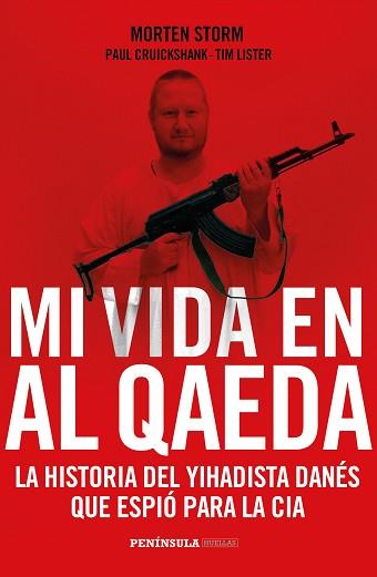 MI VIDA EN AL QAEDA | 9788499424385 | STORM,MORTEN