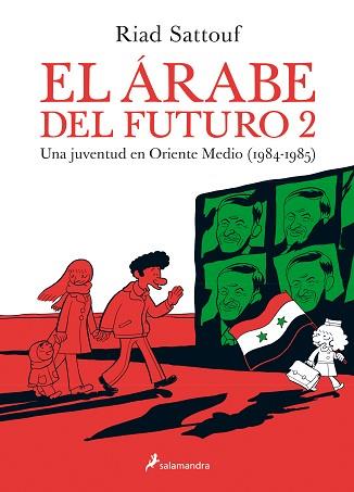 ARABE DEL FUTURO 2. UNA JUVENTUD EN ORIENTE MEDIO 1984-1945 | 9788416131235 | SATTOUF,RIAD