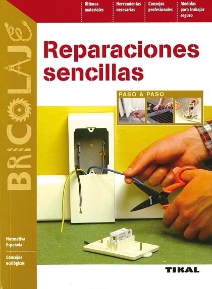 REPARACIONES SENCILLAS | 9788492678235 | VARIOS AUTORES