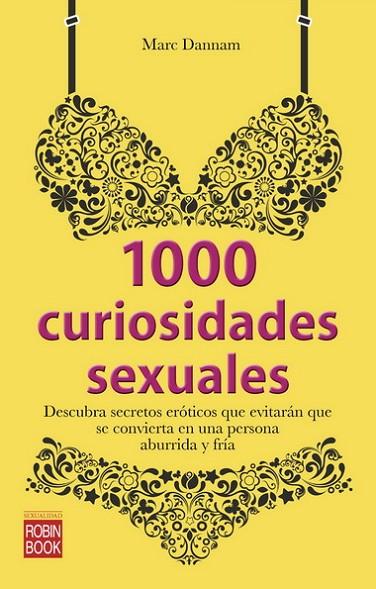 1000 CURIOSIDADES SEXUALES | 9788499173054 | DANNAM,MARC