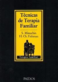 TECNICAS DE TERAPIA FAMILIAR | 9788475092485 | MINUCHIN,SALVADOR