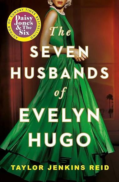 SEVEN HUSBANDS OF EVELYN HUGO | 9781398515697 | JENKINS REID, TAYLOR