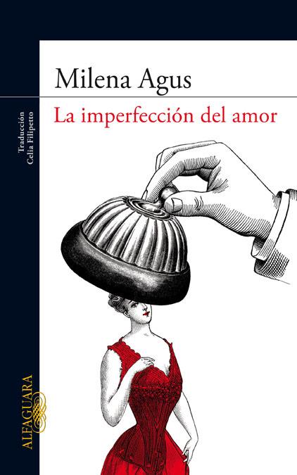 IMPERFECCION DEL AMOR | 9788420405964 | AGUS,MILENA