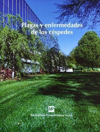 PLAGAS Y ENFERMEDADES DE LOS CESPEDES | 9788471146069 | AMERICAN PHYTOPATHOLOGICAL SOCIETY