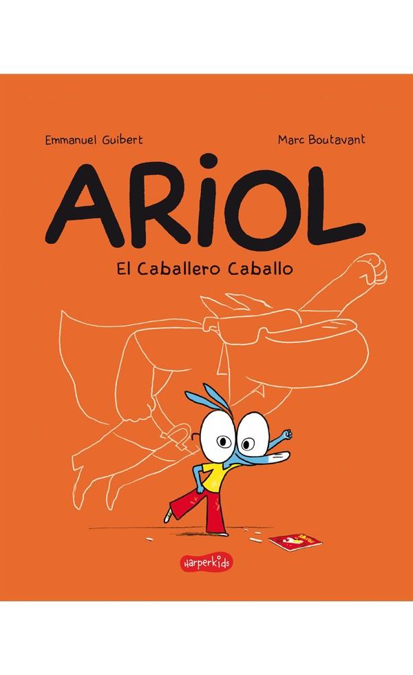 ARIOL. EL CABALLERO CABALLO | 9788417222055 | GUIBERT, EMMANUEL/BOUTAVANT,MARC