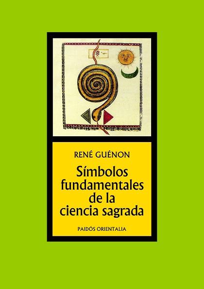 SIMBOLOS FUNDAMENTALES DE LA CIENCIA SAGRADA | 9788449301360 | GUENON,RENE