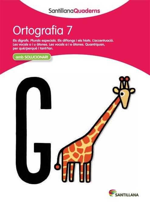 ORTOGRAFIA 7 AMB SOLUCIONARI | 9788468013725 | VARIOS AUTORES