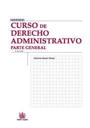 CURSO DE DERECHO ADMINISTRATIVO PARTE GENERAL | 9788490043165 | ESCUIN PALOP,CATALINA