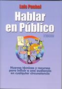 HABLAR EN PUBLICO. NUEVAS TECNICAS Y RECURSOS PARA INFLUIR A UNA AUDIENCIA EN CUALQUIER CIRCUNSTANCIA | 9788479788773 | PUCHOL,LUIS