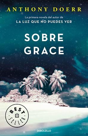 SOBRE GRACE | 9788466341110 | ANTHONY DOERR