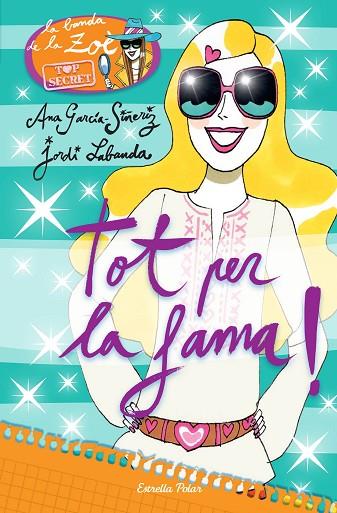 TOT PER LA FAMA | 9788490576663 | GARCIA-SIÑERIZ,ANA LABANDA,JORDI