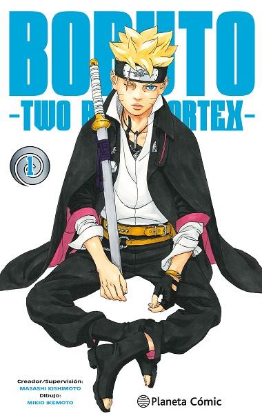 BORUTO: TWO BLUE VORTEX Nº 01 NARUTO NEXT GENERATIONS | 9788411611664 | KISHIMOTO, MASASHI