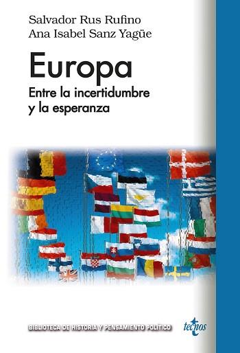 EUROPA ENTRE LA INCERTIDUMBRE Y LA ESPERANZA | 9788430968985 | RUS RUFINO,S. SANZ YAGUE,ANA ISABEL