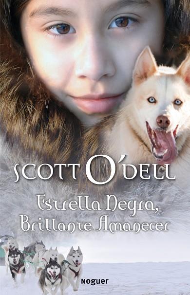 ESTRELLA NEGRA. BRILLANTE AMANECER | 9788427901186 | O,DELL,SCOTT