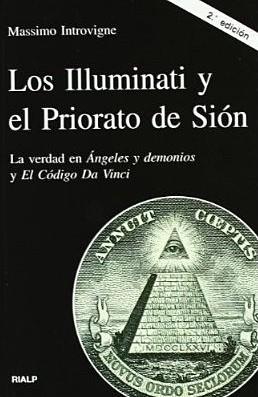 LOS ILLUMINATI Y EL PRIORATO DE SIÓN | 9788432135613 | INTROVIGNE, MASSIMO