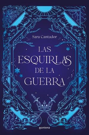 LAS ESQUIRLAS DE LA GUERRA | 9788410050280 | CANTADOR, SARA