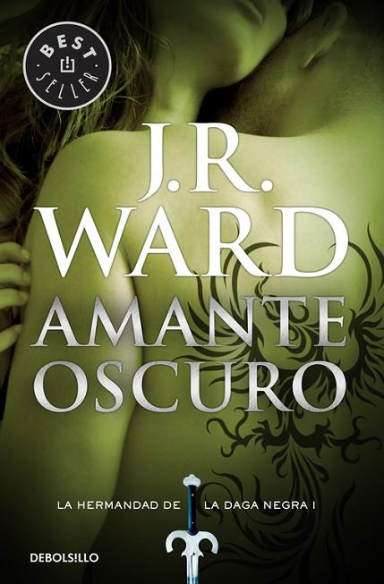 AMANTE OSCURO. LA HERMANDAD DE LA DAGA NEGRA 1 | 9788490629031 | WARD,J.R.(JESSICA BIRD)