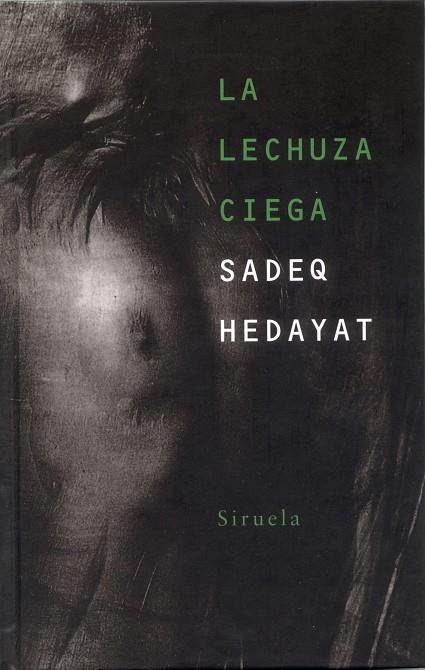 LECHUZA CIEGA | 9788478446889 | HEDAYAT,SADEQ