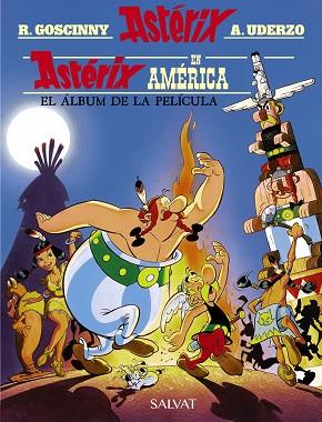 ASTÉRIX EN AMÉRICA (EL ALBUM DE LA PELICULA) | 9788469625316 | GOSCINNY, RENÉ