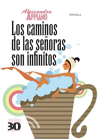 CAMINOS DE LAS SEÑORAS SON INFINITOS | 9788498771312 | APPIANO,ALESSANDRA