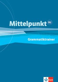 MITTELPUNKT. GRAMMATIKTRAINER | 9783126766036