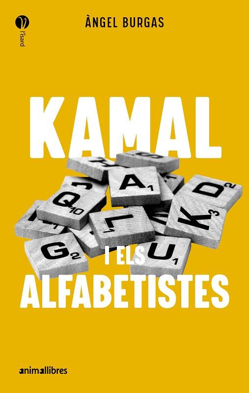 KAMAL I ELS ALFABETISTES | 9788419659989 | BURGAS, ANGEL