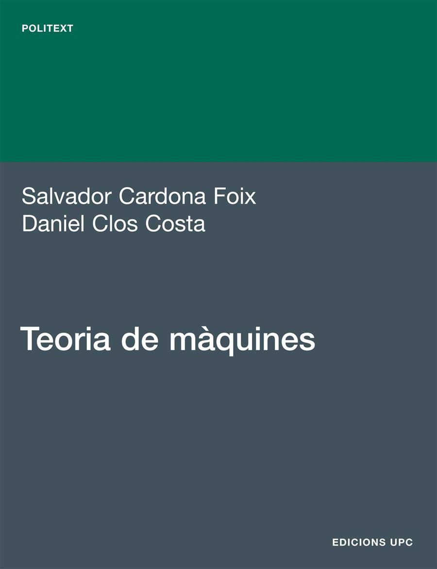 TEORIA DE MAQUINES | 9788483019634 | CARDONA FOIX,SALVADOR