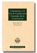 COMENTARIOS A LA LEY DE CONDICIONES GENERALES DE CONTRATACIO | 9788484104032 | BERCOVITZ RODRIGUEZ-CANO,RODRIGO