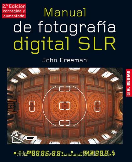 MANUAL DE FOTOGRAFIA DIGITAL SLR | 9788496669734 | FREEMAN,JOHN