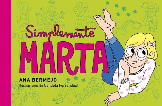 SIMPLEMENTE MARTA | 9788484410836 | BERMEJO,ANA FERNANDEZ,CANDELA