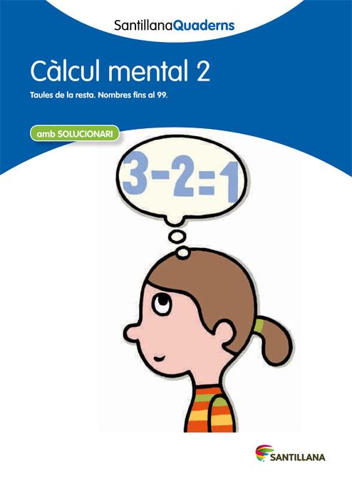 CALCUL MENTAL 2 AMB SOLUCIONARI | 9788468013770 | VARIOS AUTORES