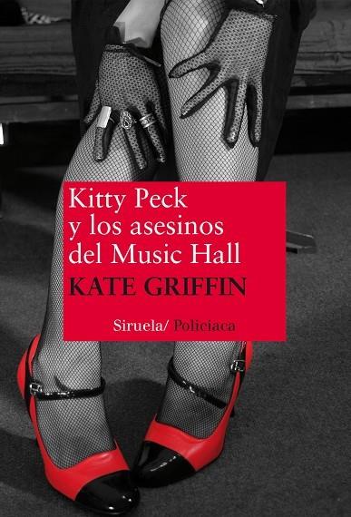 KITTY PECK Y LOS ASESINOS DEL MUSIC HALL | 9788415937746 | GRIFFIN,KATE