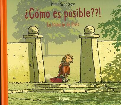 COMO ES POSIBLE? LA HISTORIA DE ELVIS | 9788489804982 | SCHOSSOW,PETER