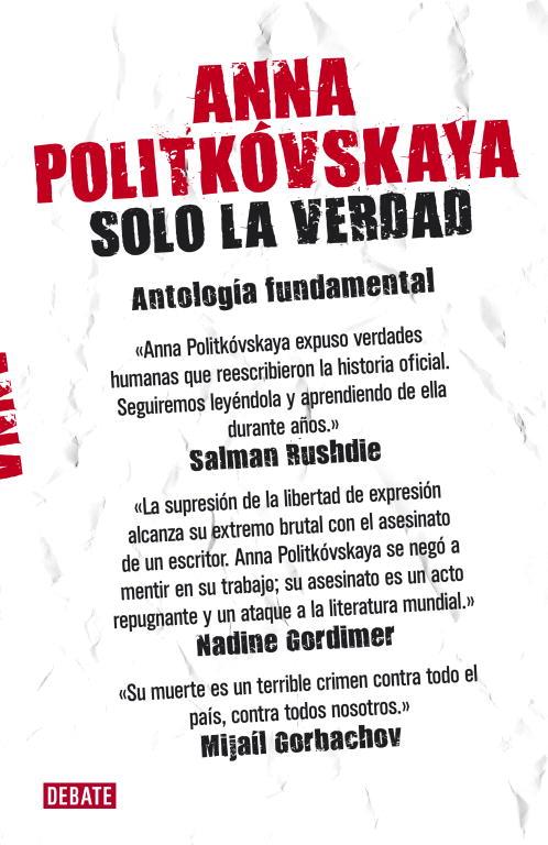 SOLO LA VERDAD | 9788499920092 | POLITKOVSKAYA,ANNA