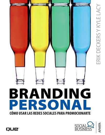 BRANDING PERSONAL. COMO USAR LAS REDES SOCIALES PARA PROMOCIONARTE | 9788441532984 | DECKERS,ERIK LACY,KYLE