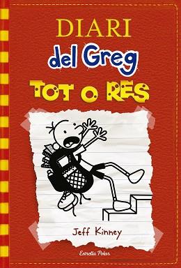 DIARI DEL GREG 11.TOT O RES | 9788491371250 | KINNEY,JEFF