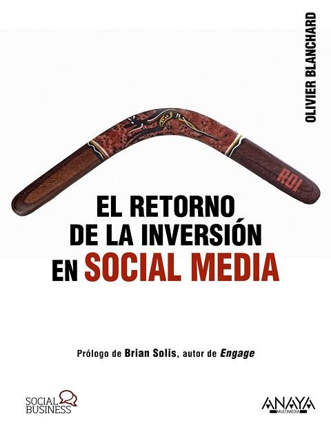 RETORNO DE LA INVERSION EN SOCIAL MEDIA | 9788441531802 | BLANCHARD,OLIVIER