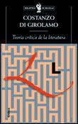 TEORIA CRITICA DE LA LITERATURA | 9788484321521 | GIROLAMO,CONSTANZO DI