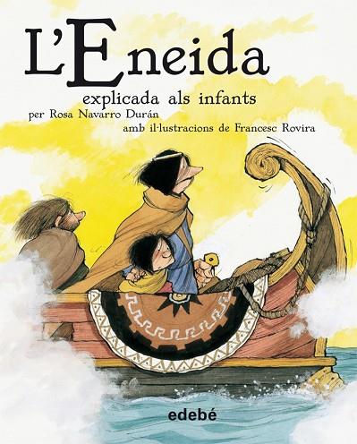 ENEIDA EXPLICADA ALS INFANTS | 9788468302218 | NAVARRO DURAN,ROSA