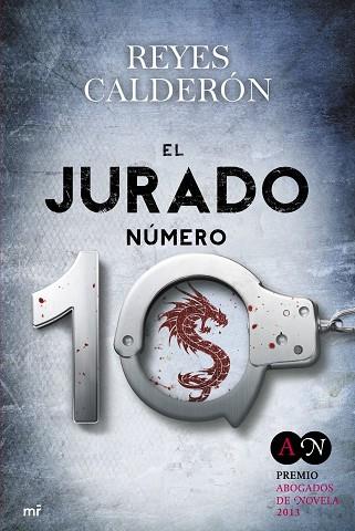 JURADO NUMERO 10. PREMIO ABOGADOS DE NOVELA 2013 | 9788427039865 | CALDERON,REYES