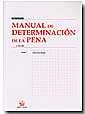 MANUAL DE DETERMINACION DE LA PENA | 9788484562238 | LLORCA ORTEGA,JOSE