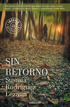 SIN RETORNO. INEDITO | 9788490622735 | RODRIGUEZ LEZAUN,SUSANA