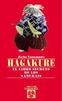 HAGAKURE. EL LIBRO SECRETO DE LOS SAMURAIS | 9788441407619 | YAMAMOTO,YOSHO