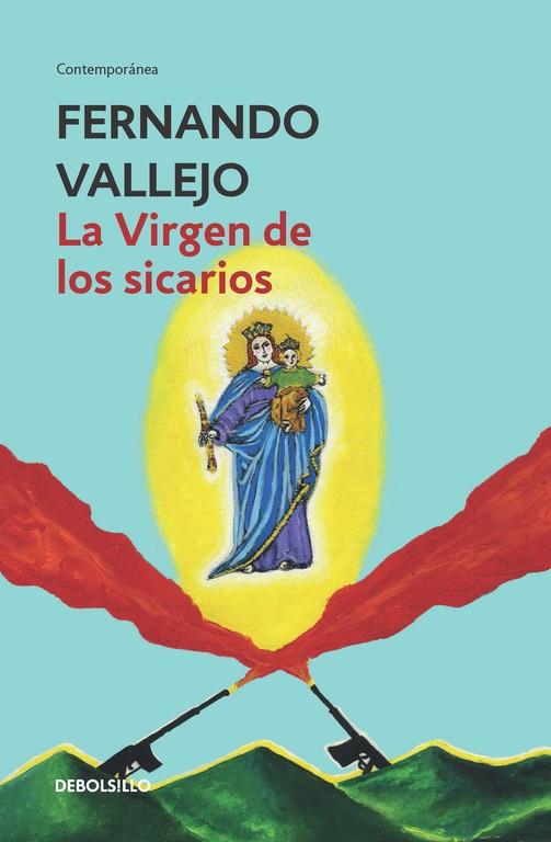 VIRGEN DE LOS SICARIOS | 9788466335607 | VALLEJO,FERNANDO